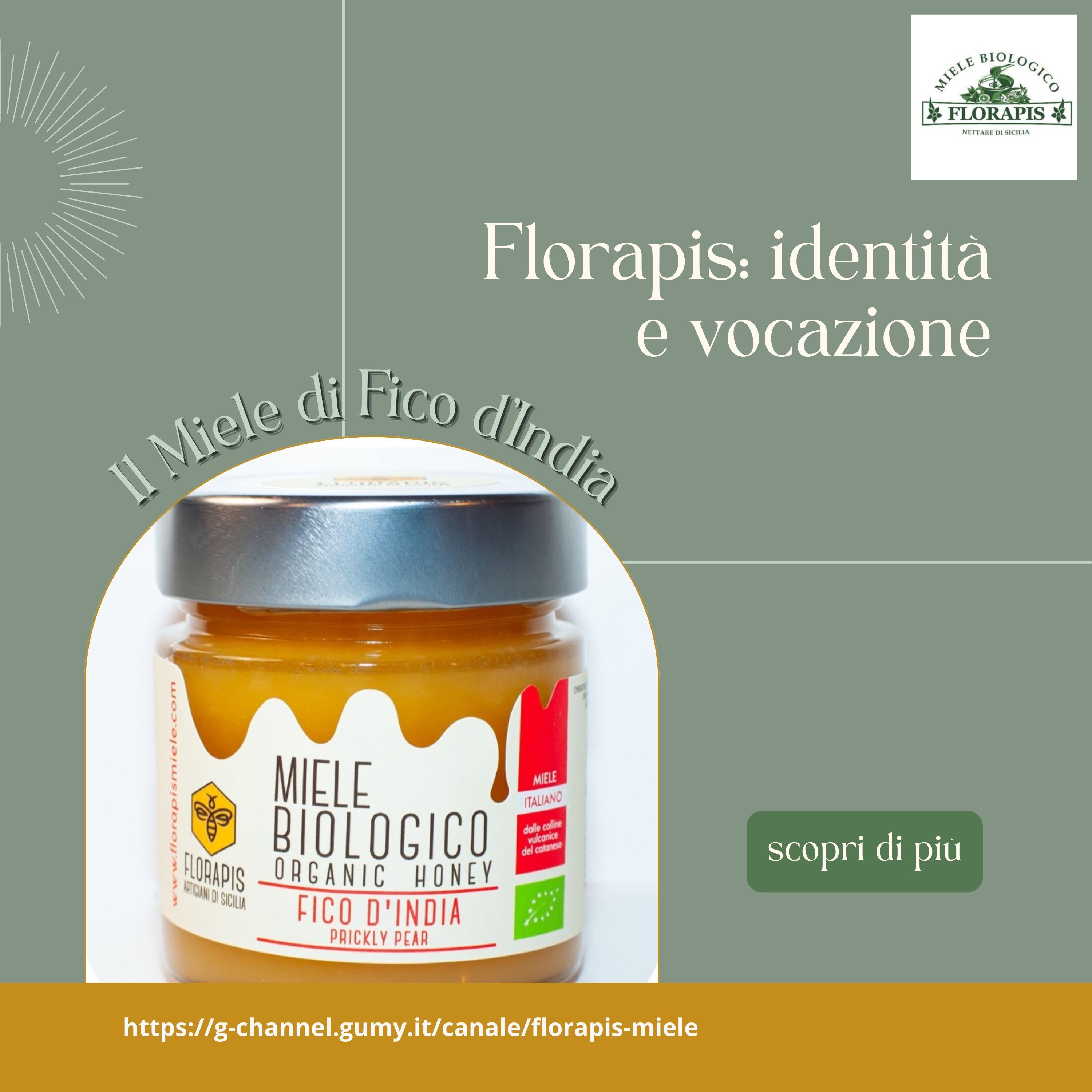 Florapis, identità e vocazione: il miele di fico d'india